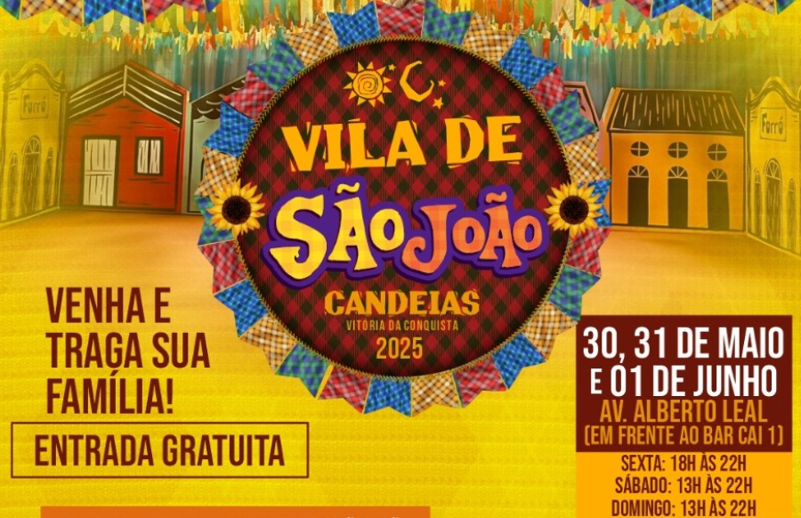 Vila de São João chega à 3ª edição com entrada gratuita, shows, comidas típicas e diversão para toda a família.